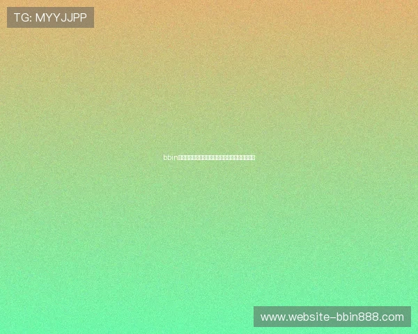 bbin公司如何打造精彩绝伦的世界杯赛事竞猜体验指南